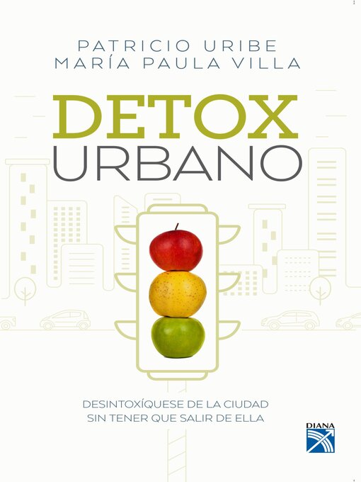 Title details for Detox urbano by Patricio Uribe - Available